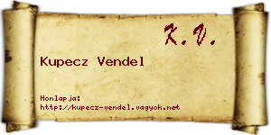 Kupecz Vendel névjegykártya